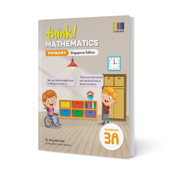 think! Mathematics (Singapore Edition) Textbook 3A – SL Education