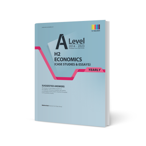 A Level H2 Economics (Yearly) Answer Book 2014-2023