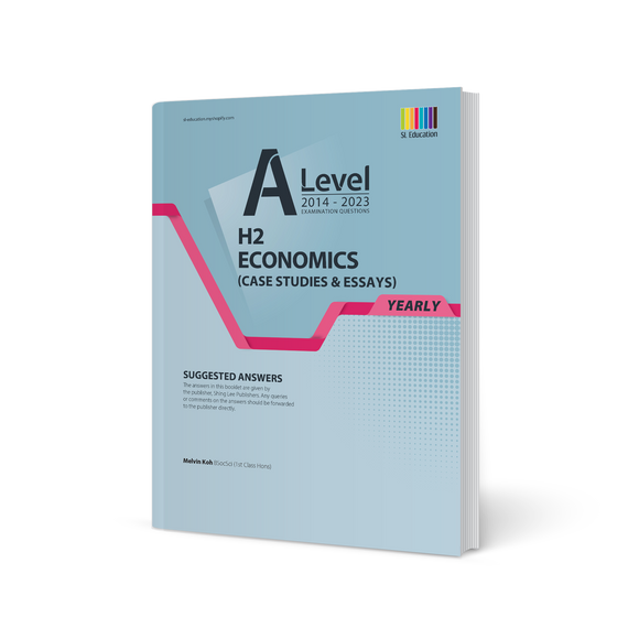 A Level H2 Economics (Yearly) Answer Book 2014-2023