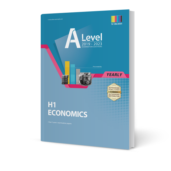 A Level H1 Economics (Yearly) Question Book 2019-2023