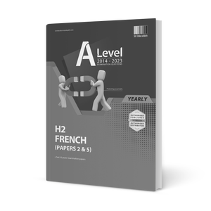 A Level H2 French (Yearly) 2014-2023
