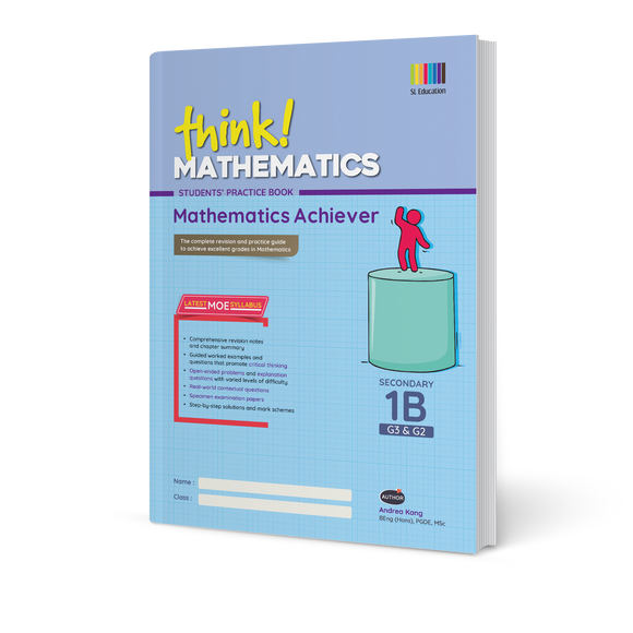 Mathematics Achiever Secondary 1 (G3 & G2) Book 1B