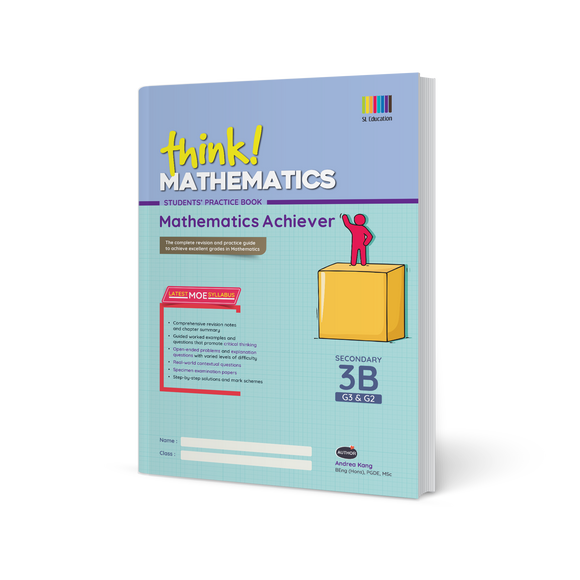 Mathematics Achiever Secondary 3 (G3 & G2) Book 3B