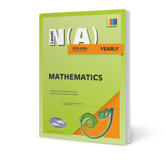 N(A) Level Mathematics (Yearly) 2015-2024 (with Answers)