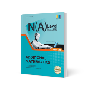 N(A) Level Additional Mathematics (Topical) 2014-2023