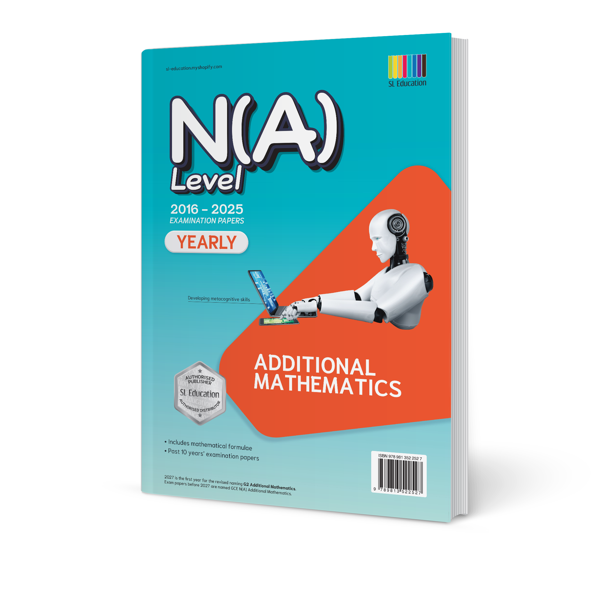 Additional Math Answers N(A) Level Additional Mathematics (Yearly) 2016-2025 (with Answers ...