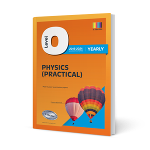 O Level Physics Practical (Yearly) 2015-2024 Question Book