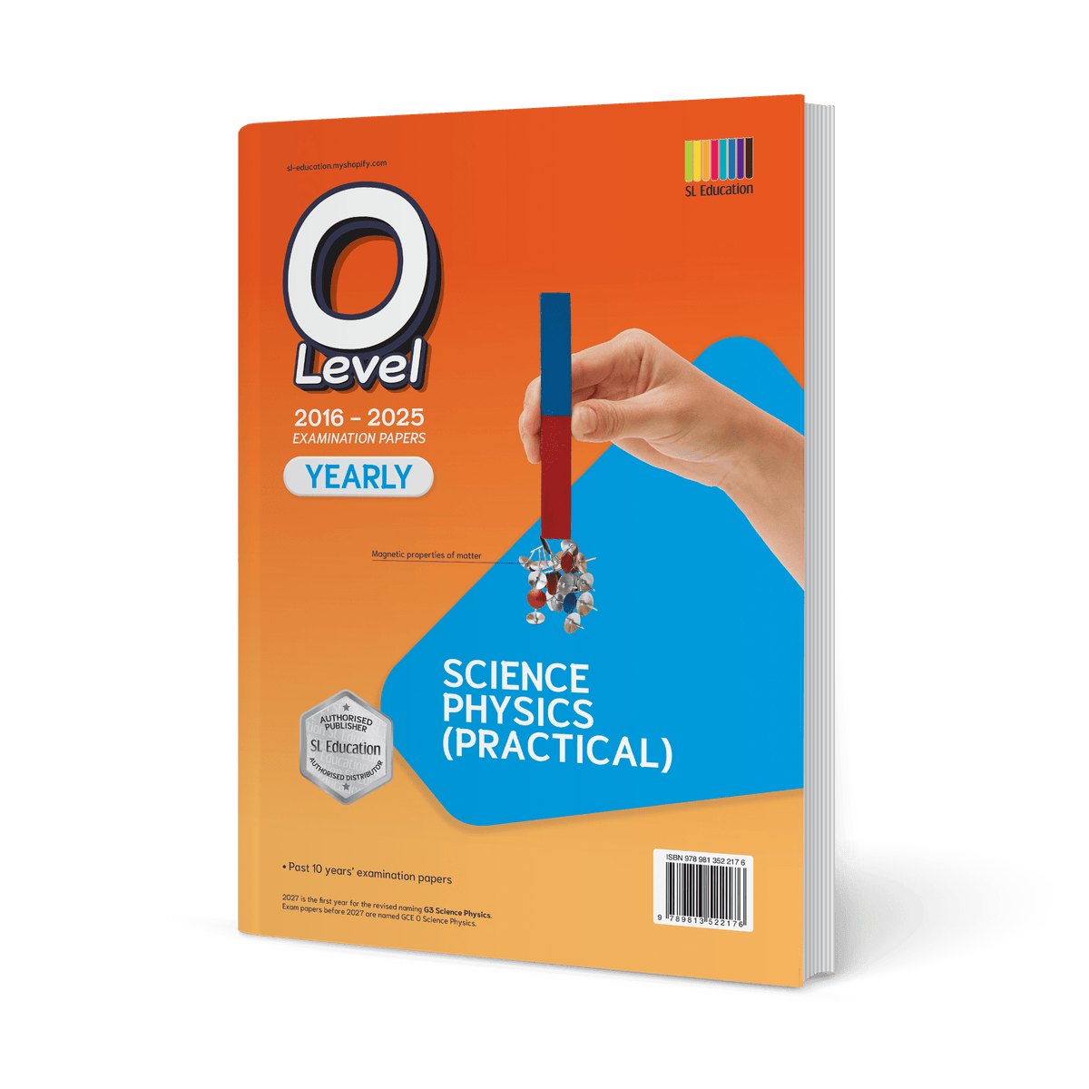 O Level Science Physics Practical (Yearly) 2016-2025 Question Book – SL ...