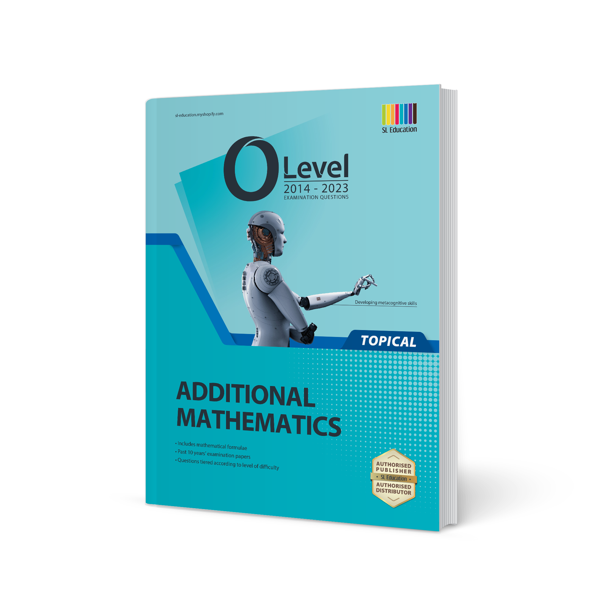 O Level Additional Mathematics Topical 2014 2023 Sl Education 7154