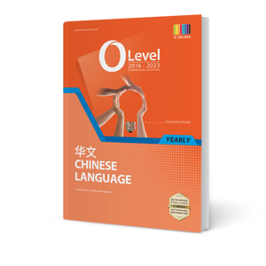 O Level Chinese Language (Yearly) 2016-2023