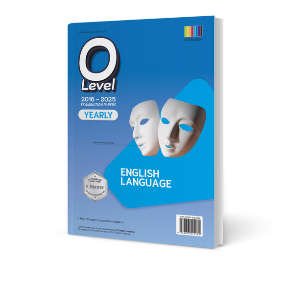 O Level English Language (Yearly) 2016-2025 (with Answers) – SL Education