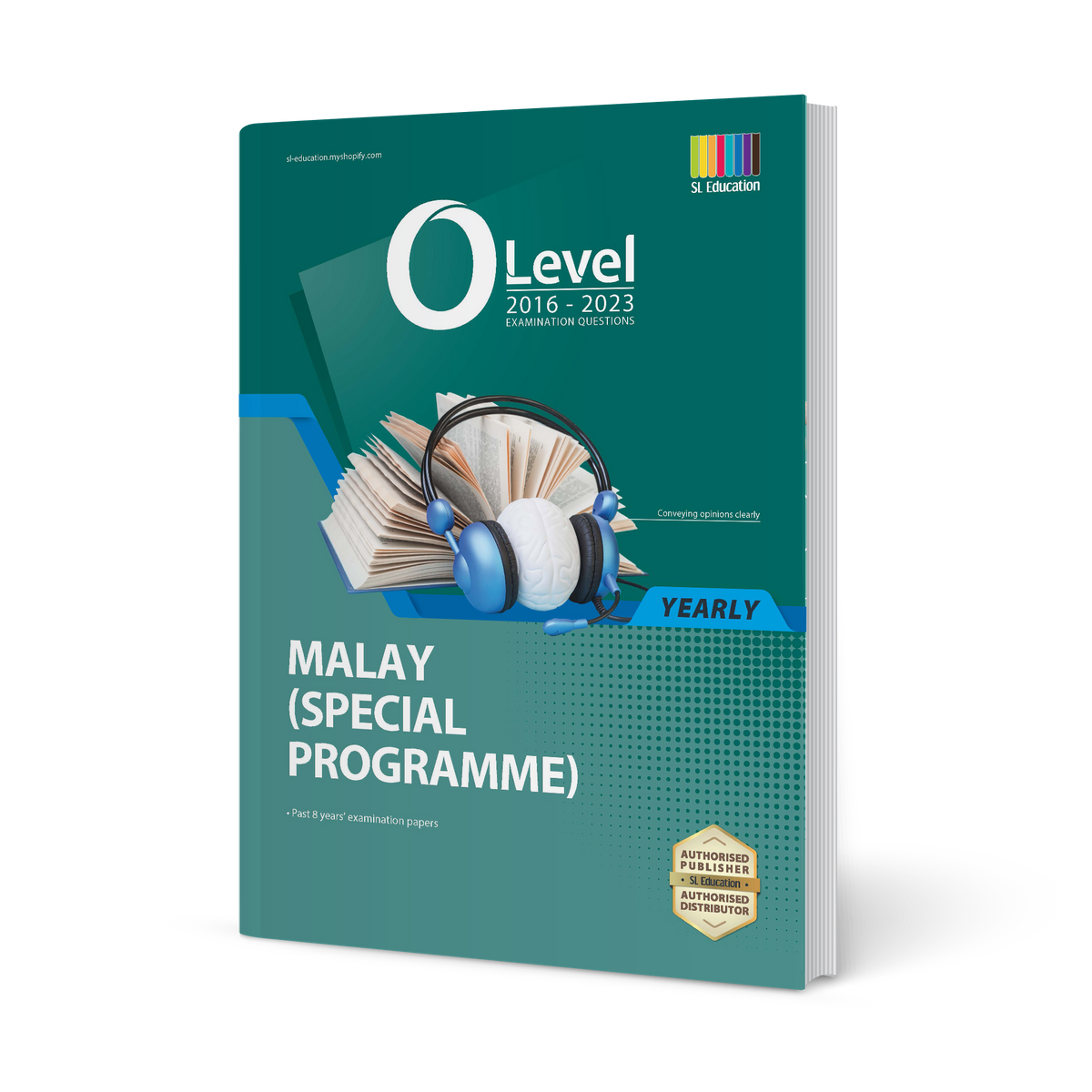 O Level Malay Special Programme (Yearly) 20162023 SL Education