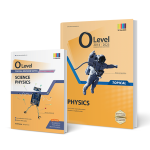 O Level Physics (Topical) 2014-2023 with Topical Revision Notes