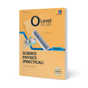 O Level Science Physics Practical (Yearly) 2014-2023