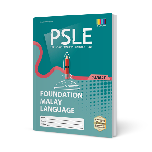 PSLE Foundation Malay (Yearly) 2021-2023