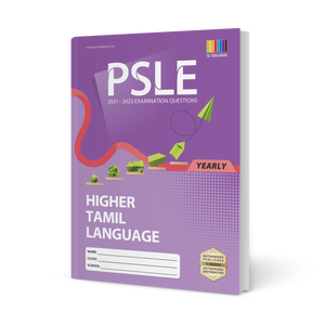 PSLE Higher Tamil (Yearly) 2021-2023