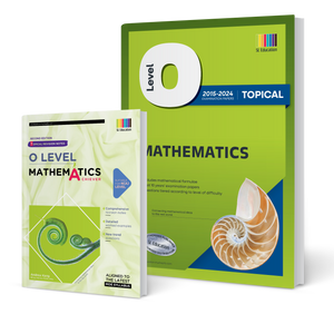 O Level Mathematics (Topical) 2015-2024 (with Answers) + Topical Revision Notes