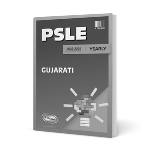 PSLE Gujarati (Yearly) 2022-2024 Question Book