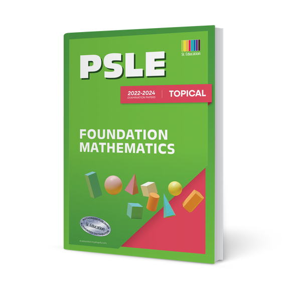 PSLE Foundation Mathematics (Topical) 2022-2024 (with Answers)