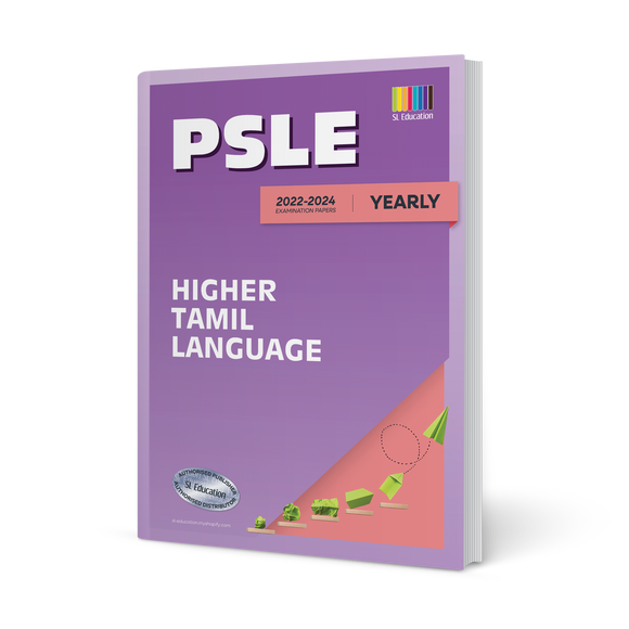 PSLE Higher Tamil (Yearly) 2022-2024 (with Answers)