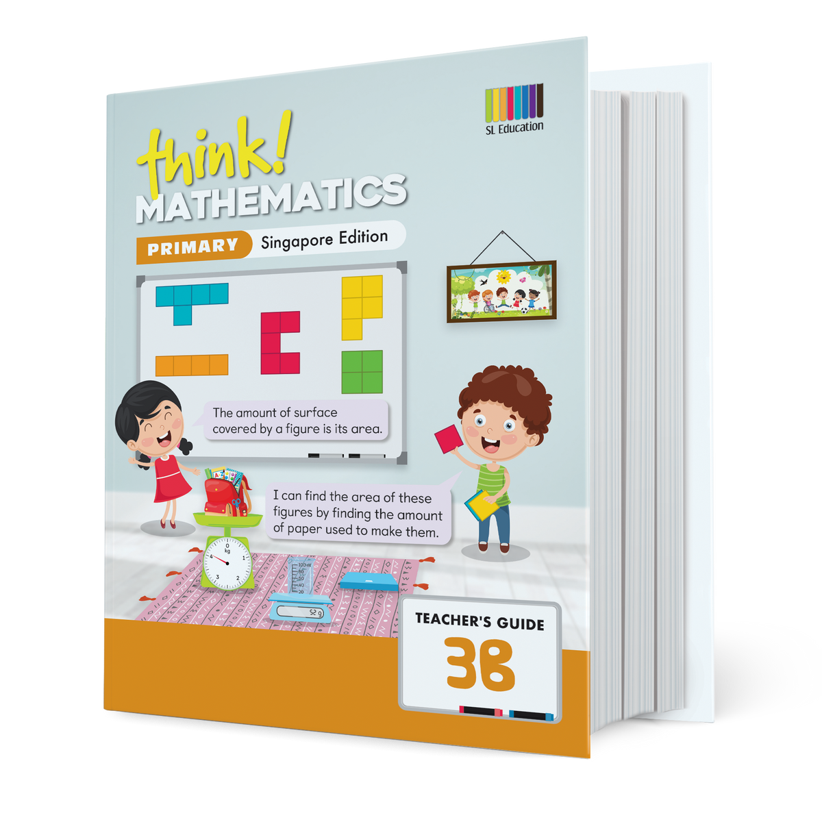 think! Mathematics (Singapore Edition) Teacher's Guide 3B – SL Education