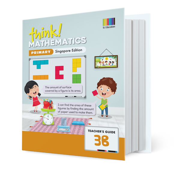 think! Mathematics (Singapore Edition) Teacher's Guide 3B