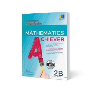 Mathematics Achiever Secondary Express Book 2B (Revised edition)