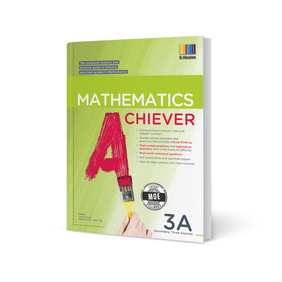 Mathematics Achiever Secondary Express Book 3A (Revised edition)