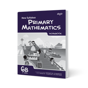 New Syllabus Primary Mathematics Workbook 6B (2nd Edition)