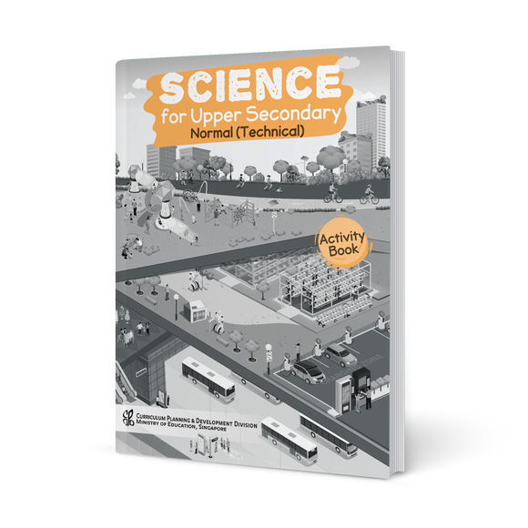 Science for Upper Secondary Normal (Technical) Activity Book