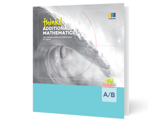 think! Additional Mathematics Teacher's Resource Materials