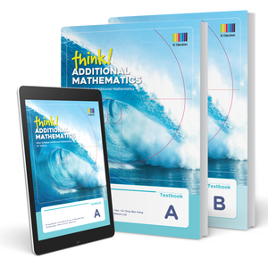 think! Additional Mathematics Textbook A & B (Print & Digital Bundle)