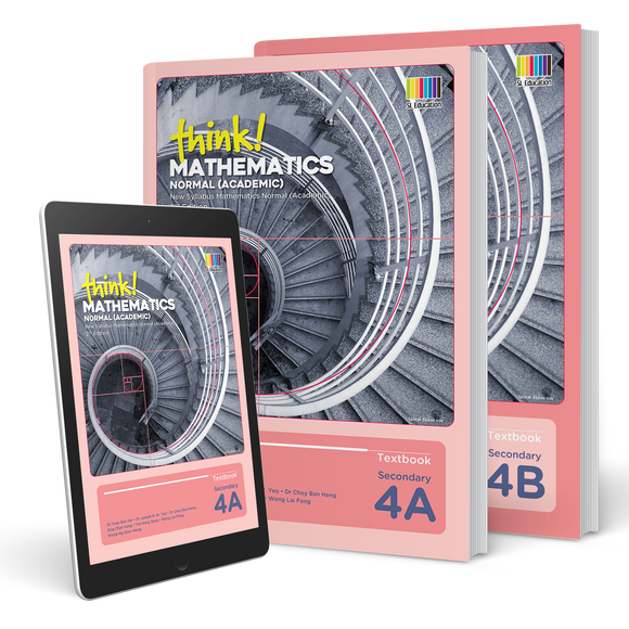 think! Mathematics Secondary Normal (Academic) Textbooks 4A & 4B (Print & Digital Bundle)