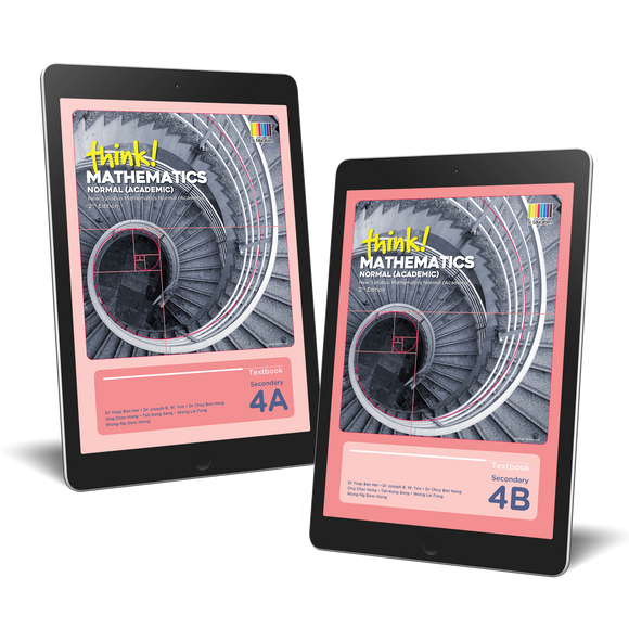 Think More Ink Math think! Mathematics Secondary Normal (Academic) Textbook 4A & 4B (Digit ...